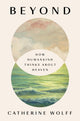 Book cover of: Beyond. By: Catherine Wolff