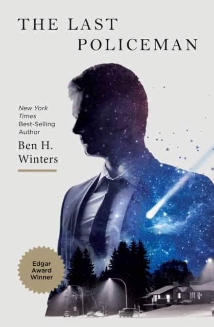 Book cover of: Last Policeman. By: Ben H. Winters