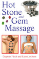 Book cover of: Hot Stone and Gem Massage. By: Dagmar Fleck