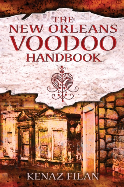 Book cover of: New Orleans Voodoo Handbook. By: Kenaz Filan
