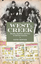 Book cover of: West of the Creek. By: David Bowser