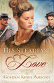 Book cover of: His Steadfast Love. By: Golden Keyes Parsons