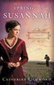 Book cover of: Spring for Susannah. By: Catherine Richmond