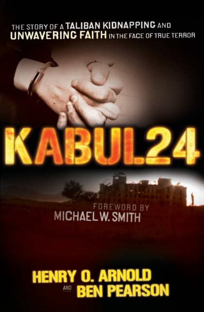 Book cover of: Kabul 24. By: Henry O. Arnold