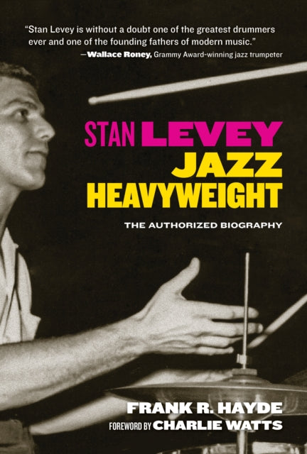 Book cover of: Stan Levey. By: Frank R. Hayde