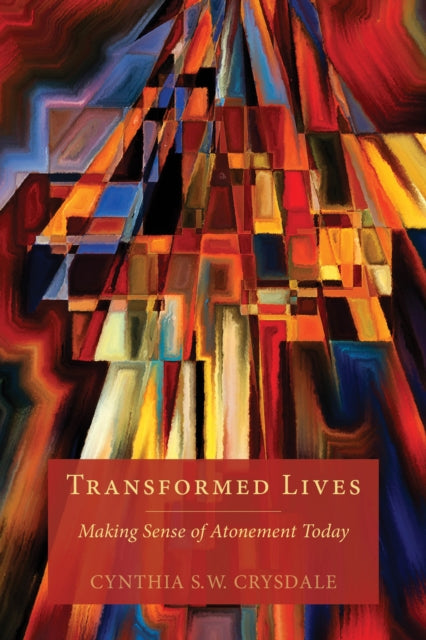 Book cover of: Transformed Lives. By: Cynthia S. W. Crysdale