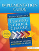 Book cover of: Leading School Change. By: Todd Whitaker