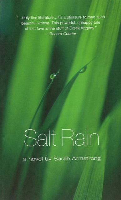 Book cover of: Salt Rain. By: Sarah Armstrong