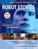 Book cover of: Robot Stories. By: Greg Pak