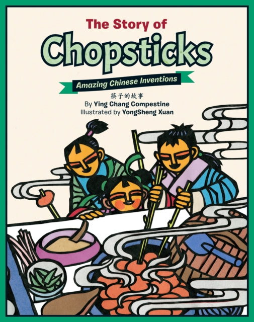 Book cover of: Story of Chopsticks. By: Ying Chang Compestine