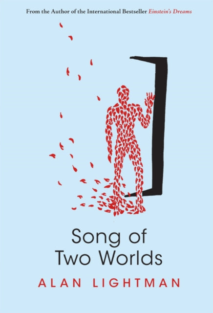 Book cover of: Song of Two Worlds. By: Alan Lightman