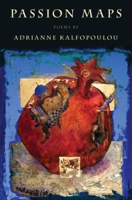 Book cover of: Passion Maps. By: Adrianne Kalfopoulou