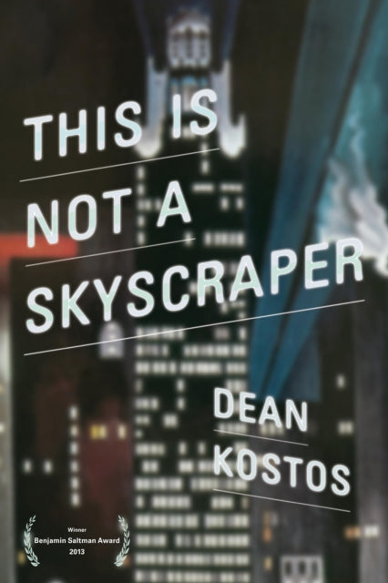 Book cover of: This Is Not a Skyscraper. By: Dean Kostos