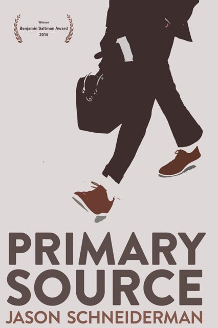 Book cover of: Primary Source. By: Jason Schneiderman