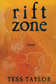 Book cover of: Rift Zone. By: Tess Taylor