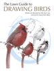 Laws Guide to Drawing Birds 9781597141956 John Muir Laws