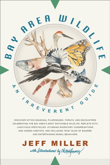 Book cover of: Bay Area Wildlife. By: Jeff Miller