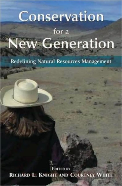 Book cover of: Conservation for a New Generation