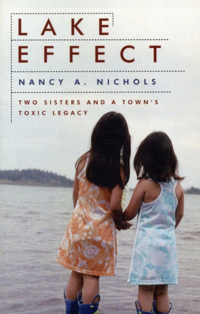 Book cover of: Lake Effect. By: Nancy A. Nichols
