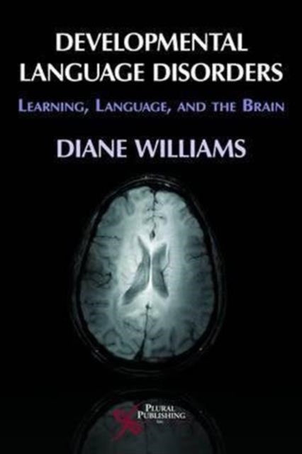 Book cover of: Developmental Language Disorders. By: Diane L. Williams