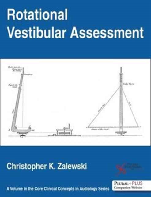 Book cover of: Rotational Vestibular Assessment. By: Christopher Zalewski