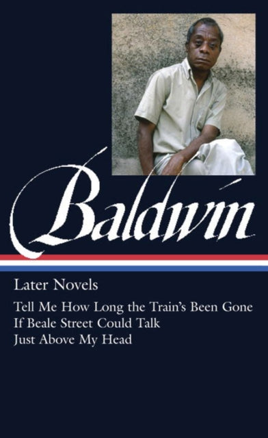 Book cover of: James Baldwin: Later Novels. By: James Baldwin