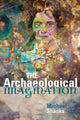 Book cover of: Archaeological Imagination. By: Michael Shanks