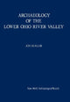 Book cover of: Archaeology of the Lower Ohio River Valley. By: Jon Muller
