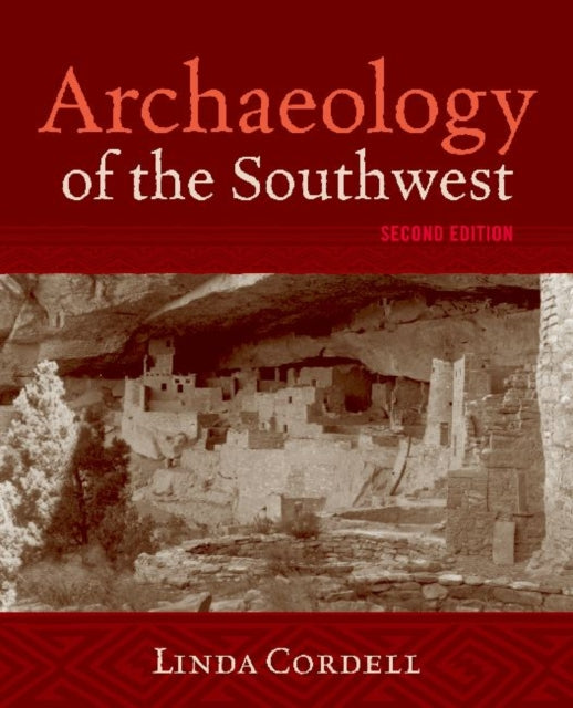 Book cover of: Archaeology of the Southwest, Second Edition