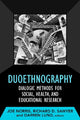 Book cover of: Duoethnography. By: Joe Norris