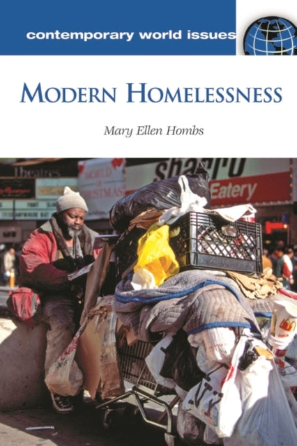 Book cover of: Modern Homelessness. By: Mary Ellen Hombs