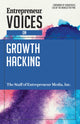 Book cover of: Entrepreneur Voices on Growth Hacking. By: Derek Brandon Lewis