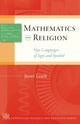 Book cover of: Mathematics and Religion. By: Javier Leach