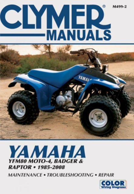 Book cover of: Yamaha YFM80 Moto-4, Badger and Raptor ATV (1985-2008) Service Repair Manual. By: Sherwood Lee