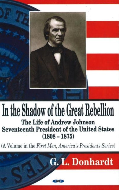 Book cover of: In the Shadow of the Great Rebellion. By: G. l. Donhardt