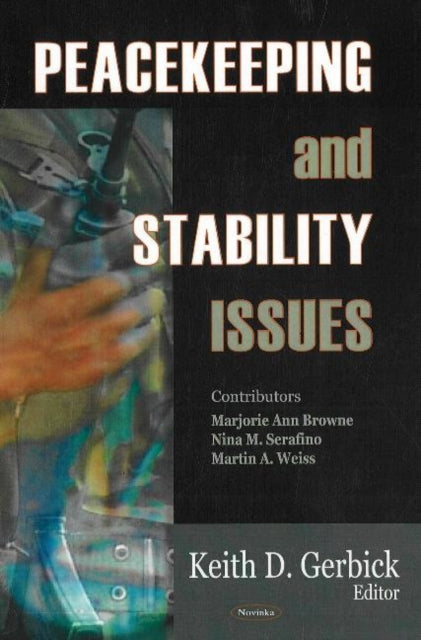 Book cover of: Peacekeeping & Stability Issues