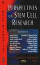 Book cover of: Perspectives on Stem Cell Research. By: Leonard A. Vettiducci