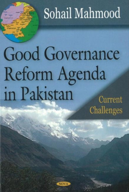 Book cover of: Good Governance Reform Agenda in Pakistan. By: Sohail Mahmood