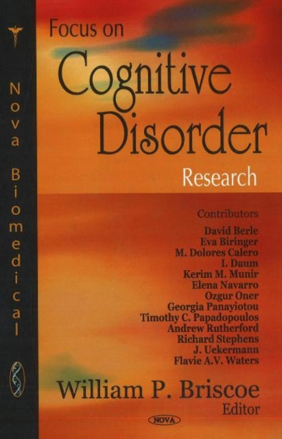 Book cover of: Focus on Cognitive Disorder Research. By: William P. Briscoe
