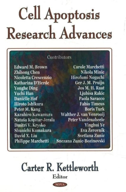 Book cover of: Cell Apoptosis Research Advances. By: Carter R. Kettleworth