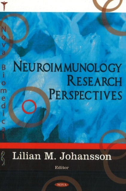 Book cover of: Neuroimmunology Research Perspectives. By: Lilian M. Johansson