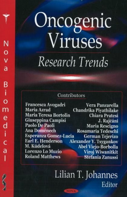 Book cover of: Oncogenic Viruses. By: Lilian T. Johannes