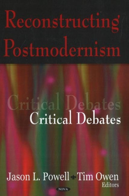 Book cover of: Reconstructing Postmodernism