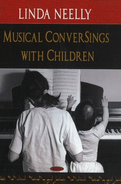 Book cover of: Musical ConverSings with Children. By: Linda Neelly