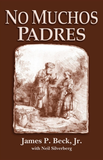 Book cover of: No Muchos Padres. By: Pete Beck