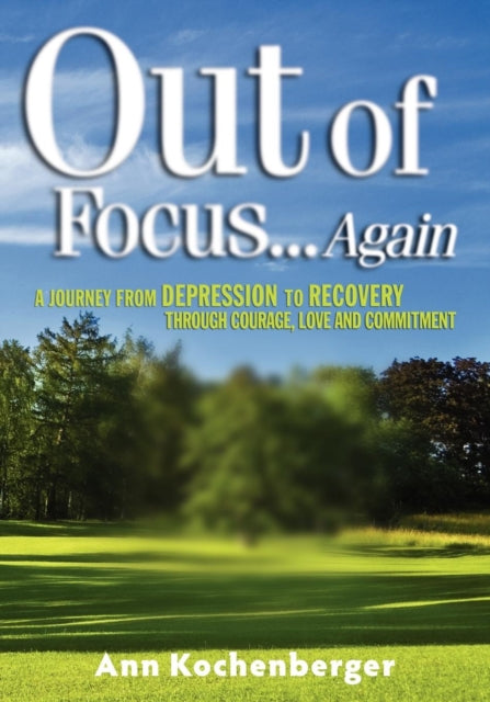Book cover of: Out of Focus...Again