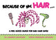 Book cover of: Because of My Hair.... By: Jo Lamarca Mathisen