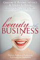 Book cover of: Beauty and the Business. By: Gregory A. Buford