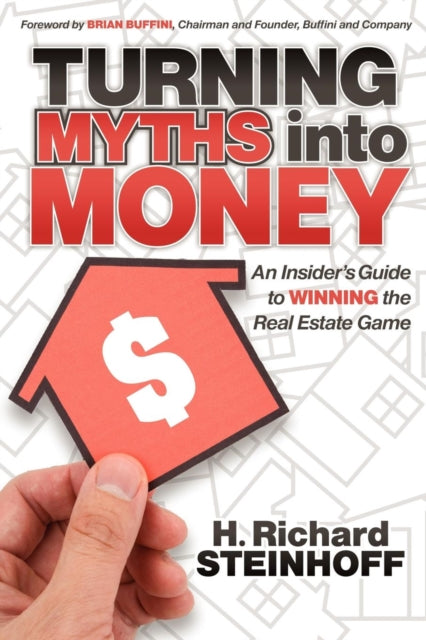 Book cover of: Turning Myths into Money