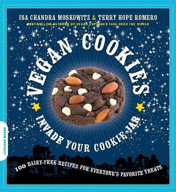 Book cover of: Vegan Cookies Invade Your Cookie Jar